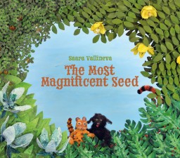 The Most Magnificent Seed