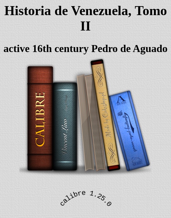 Historia de Venezuela, Tomo II