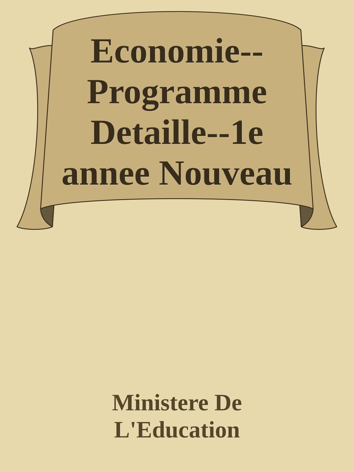Economie--Programme Detaille--1e annee Nouveau Secondaire