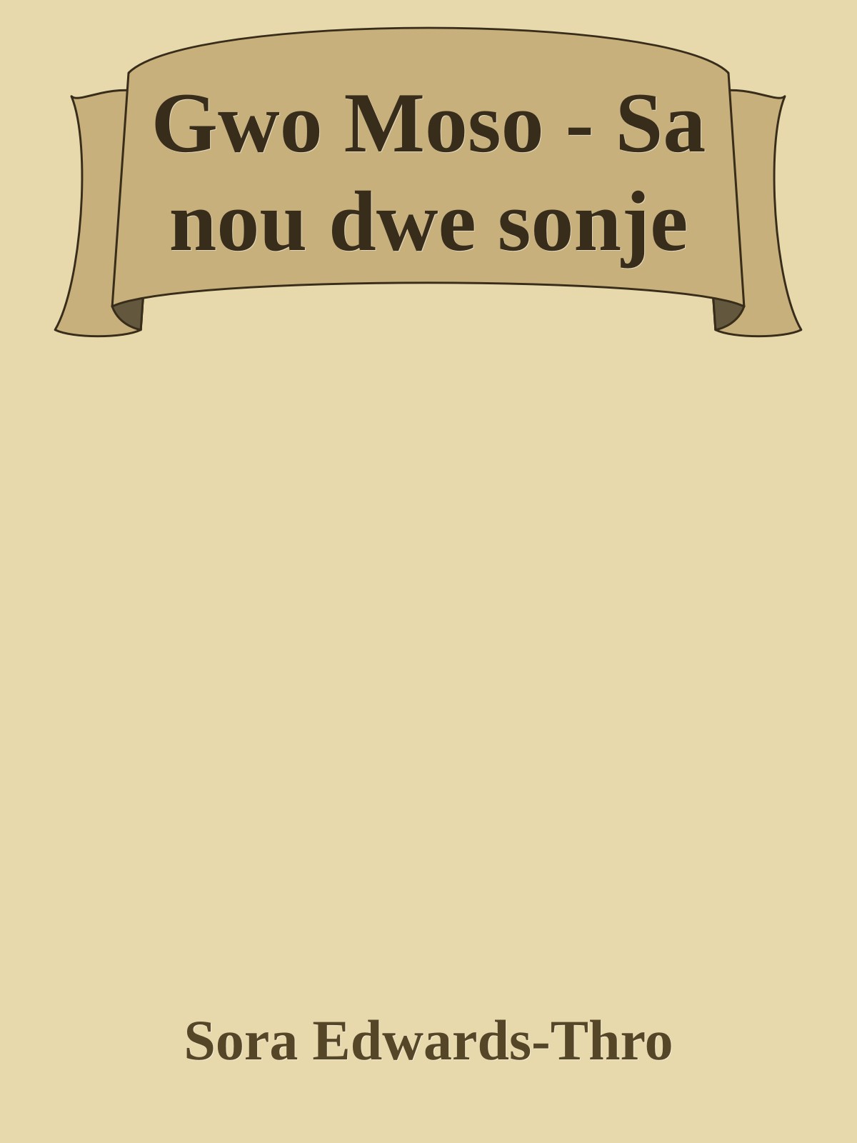 Gwo Moso - Sa nou dwe sonje