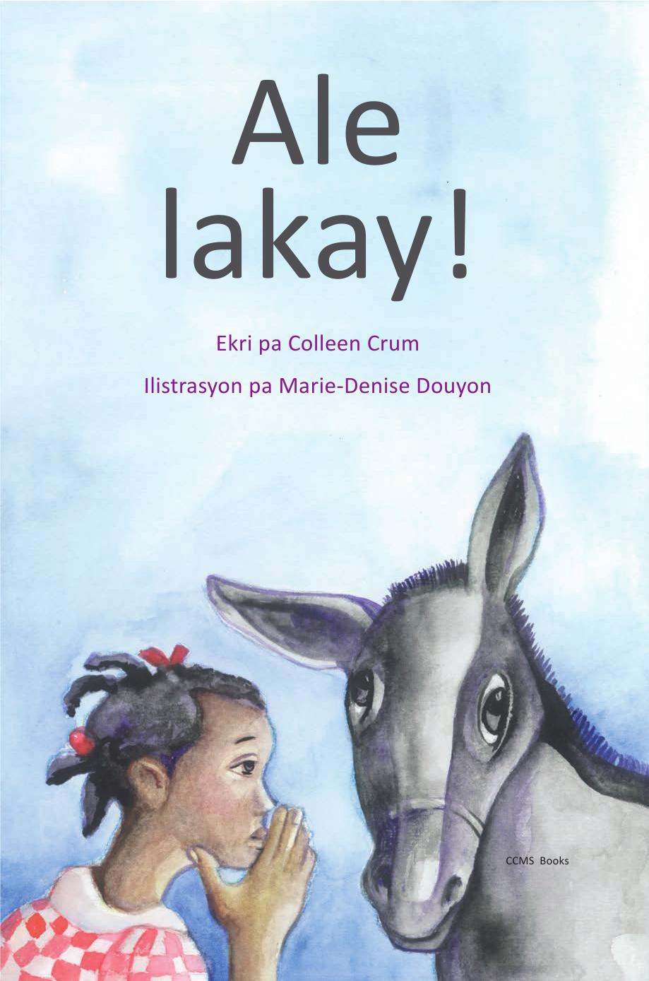 Ale lakay!