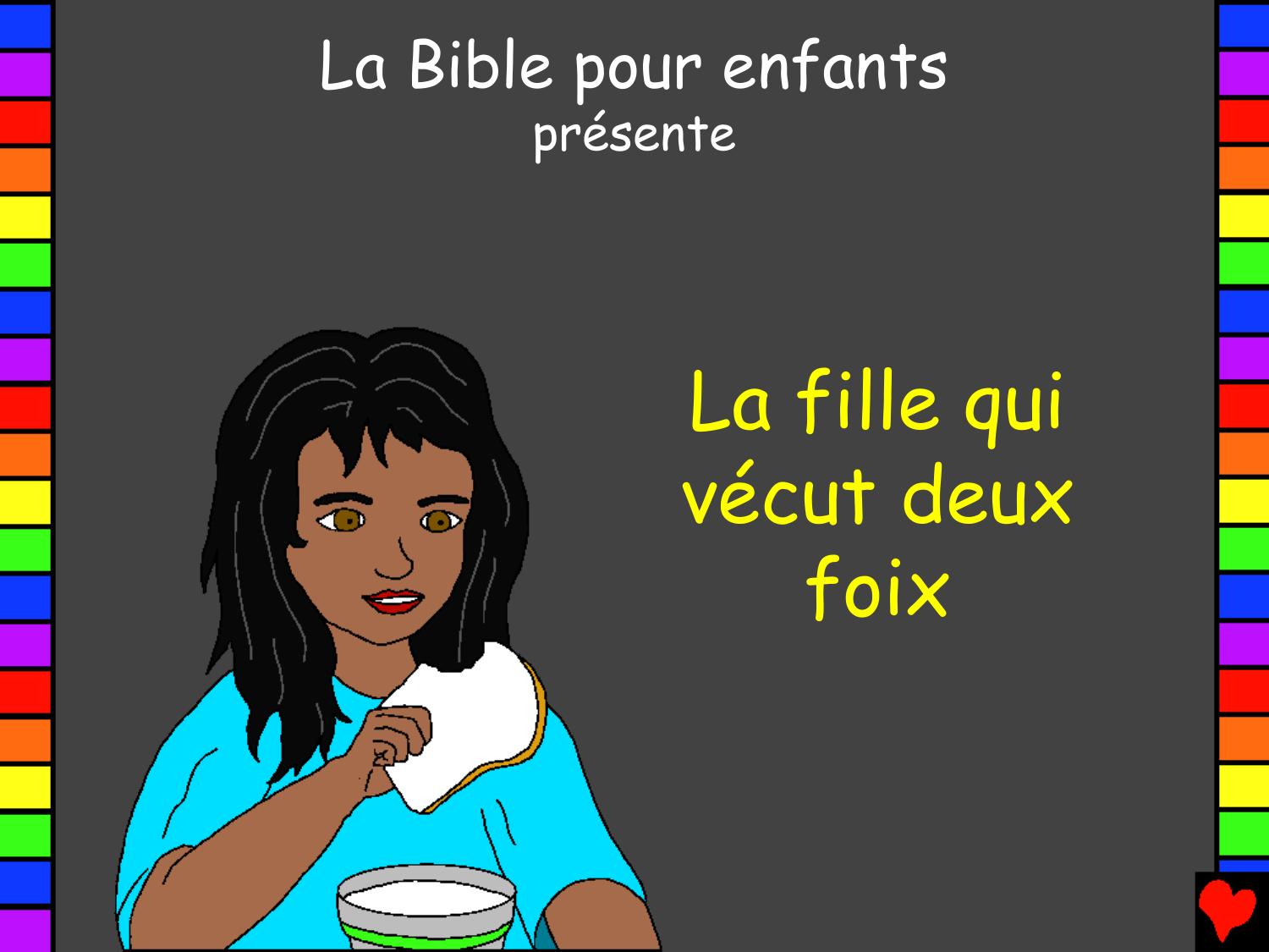 La fille ui vecut deux foix