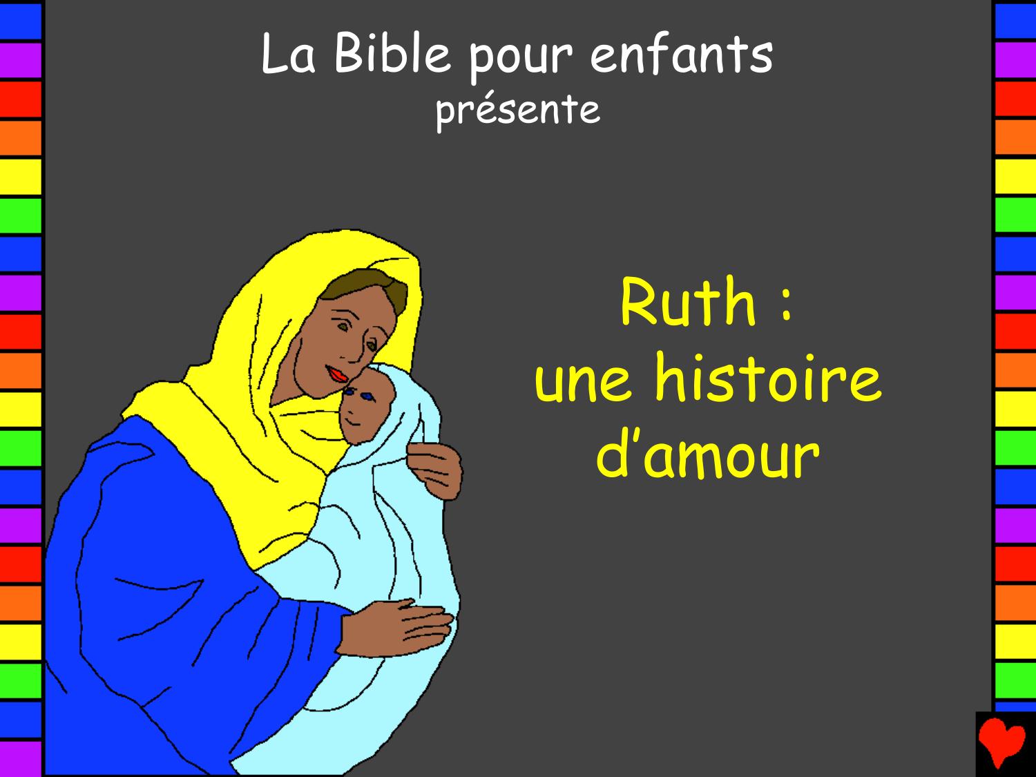Ruth:  une histoire d'amour