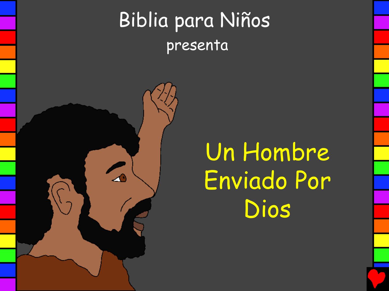 Un Hombre Enviado Por Dios