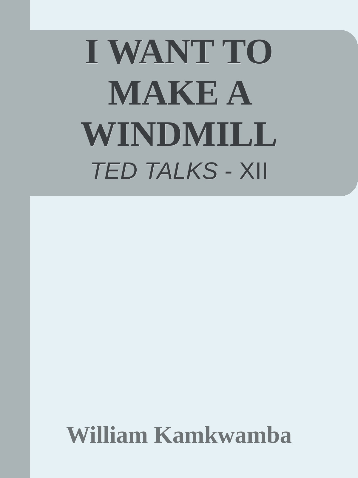 I WANT TO MAKE A WINDMILL